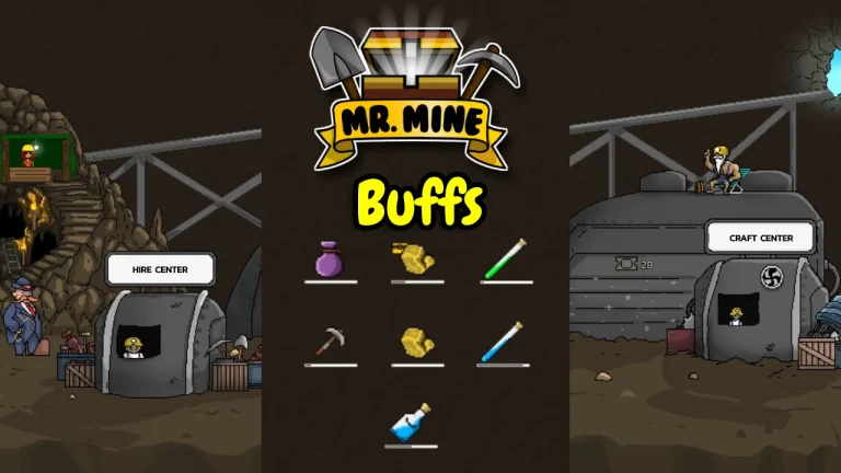 Mr. Mine Idle's Buffs: A Comprehensive List