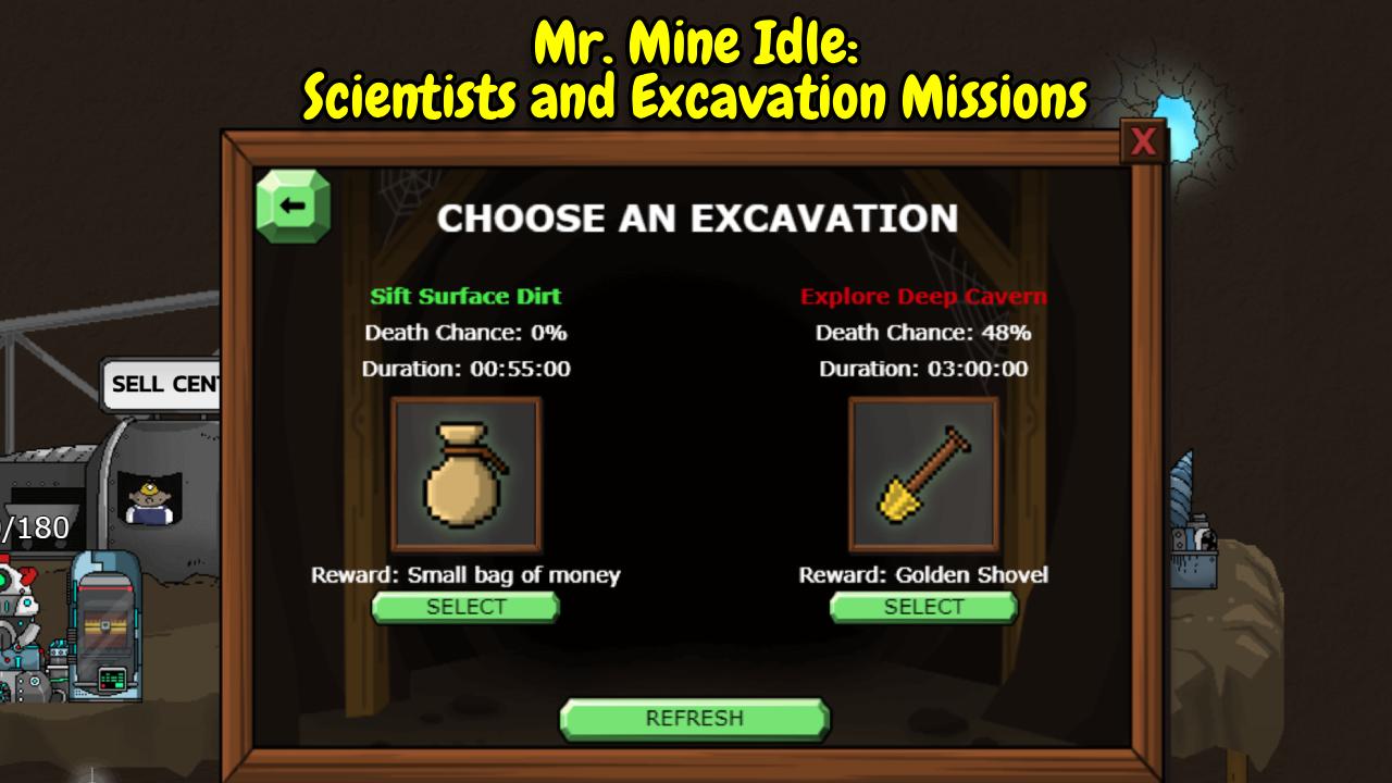 Mr. Mine Idle Scientists and Excavation Missions
