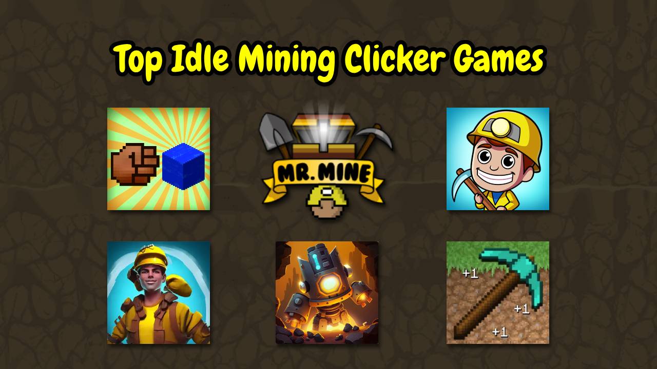 Top Idle Mining Clicker Games to Play in 2025