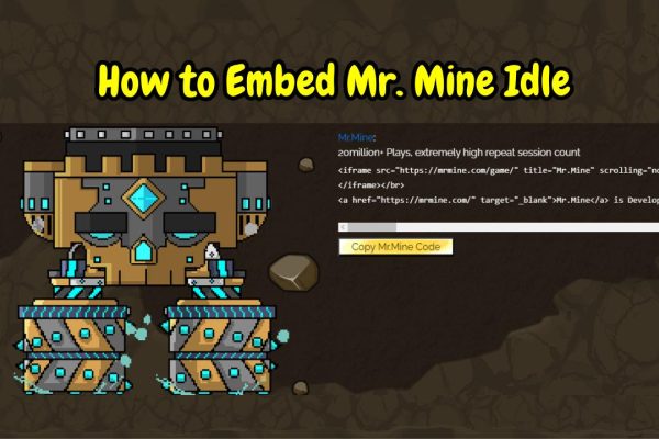 How to Embed Mr. Mine Idle on Your Website