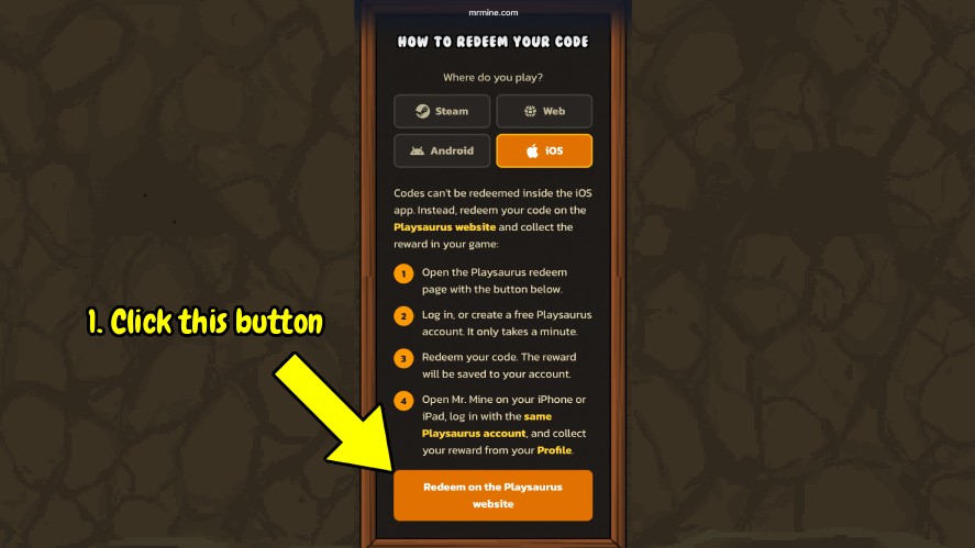 Mr. Mine code redemption instructions showing the button to open the Playsaurus redemption page, with iOS selected