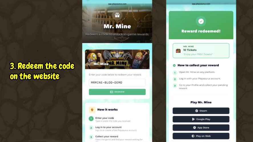 Playsaurus Mr. Mine redemption page showing a code entered in the redemption field and a confirmation that the reward was redeemed
