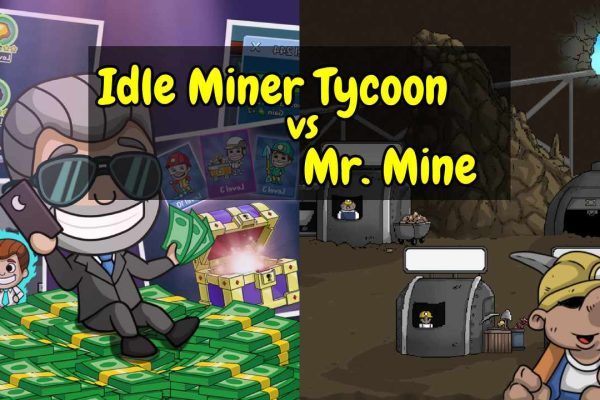Idle Miner Tycoon vs Mr. Mine: Which Game Tops the Idle Mining Genre? Idle Miner Tycoon vs Mr. Mine: Which Game Tops the Idle Mining Genre?