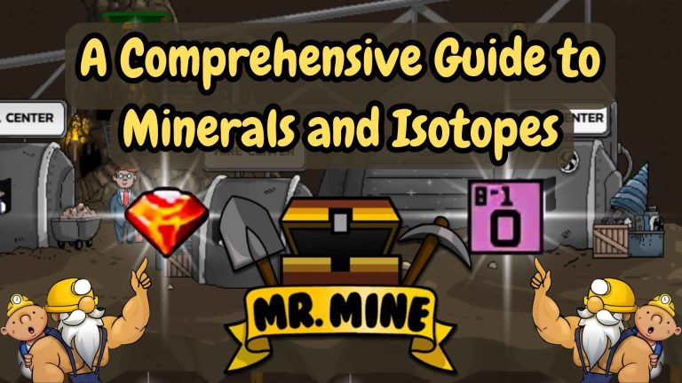 Mr Mine's Resources Illustrated banner from Mr. Mine showing miners, a glowing red gem, and an isotope symbol with the text “A Comprehensive Guide to Minerals and Isotopes.