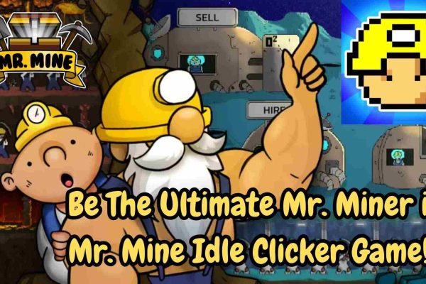 Mr. Mine Idle Clicker Game promotional banner featuring cartoon miners with helmets, the Mr. Mine logo, and text 'Be The Ultimate Mr. Miner' encouraging players to dig deeper and hire workers.