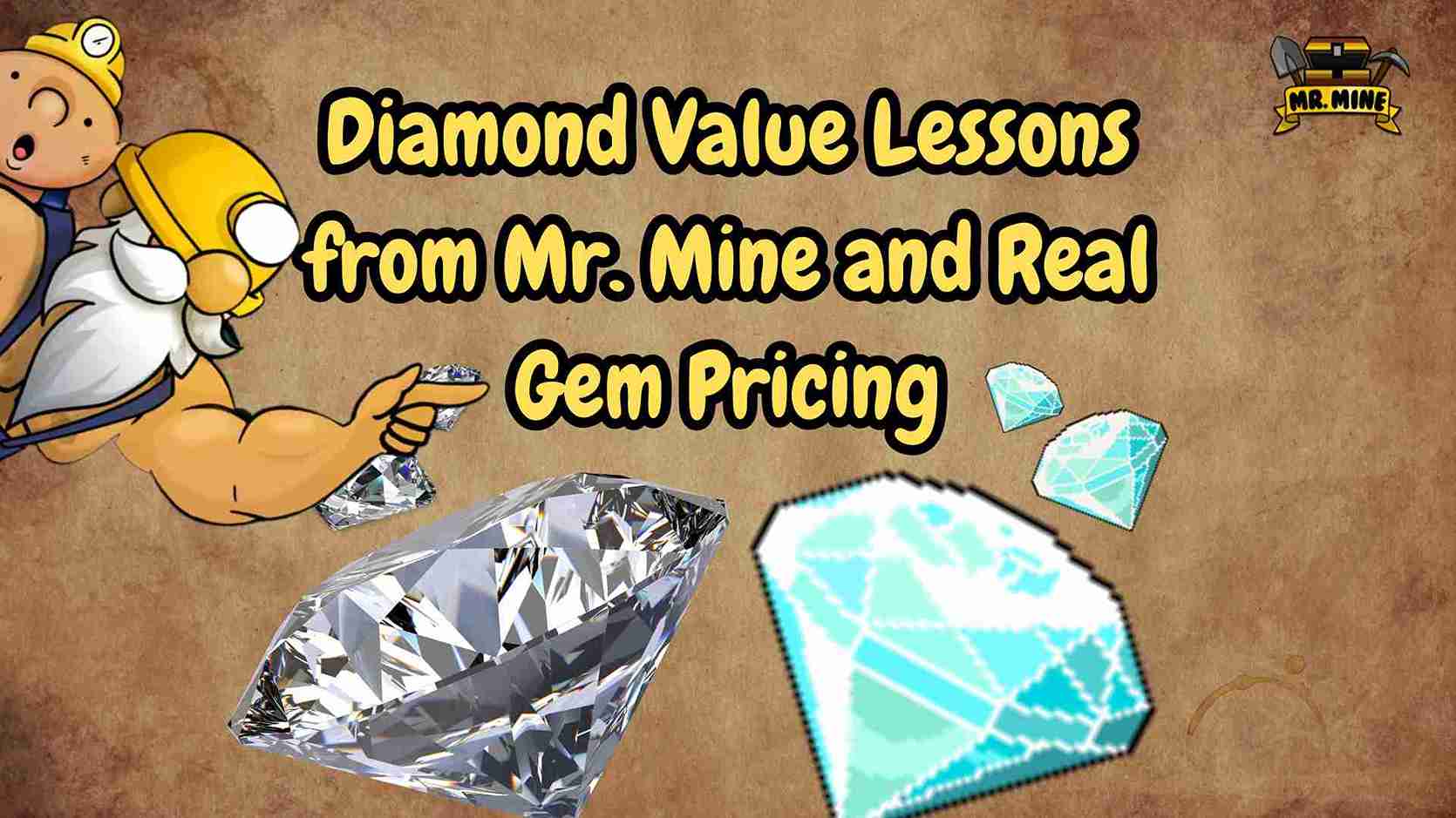 Illustrated banner featuring a dwarf miner pointing at large diamonds, mixing pixel-style in-game gems with realistic diamonds, with the title “Diamond Value Lessons from Mr. Mine and Real Gem Pricing.
