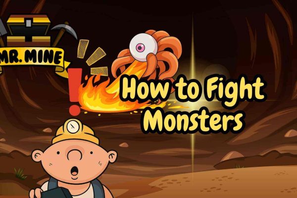 How to Fight Monsters- Mr mine Featured Image - A miner getting attacked by a monster