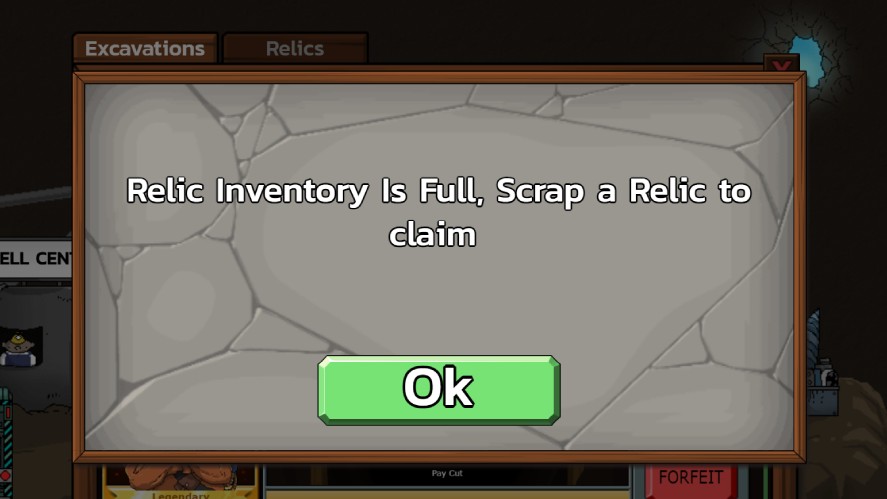 The inventory full message in Mr. Mine when acquiring a new relic