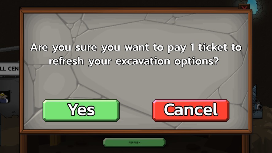 Using tickets to refresh excavation options