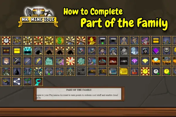 Quest Guide How to Complete Part of the Family in Mr. Mine