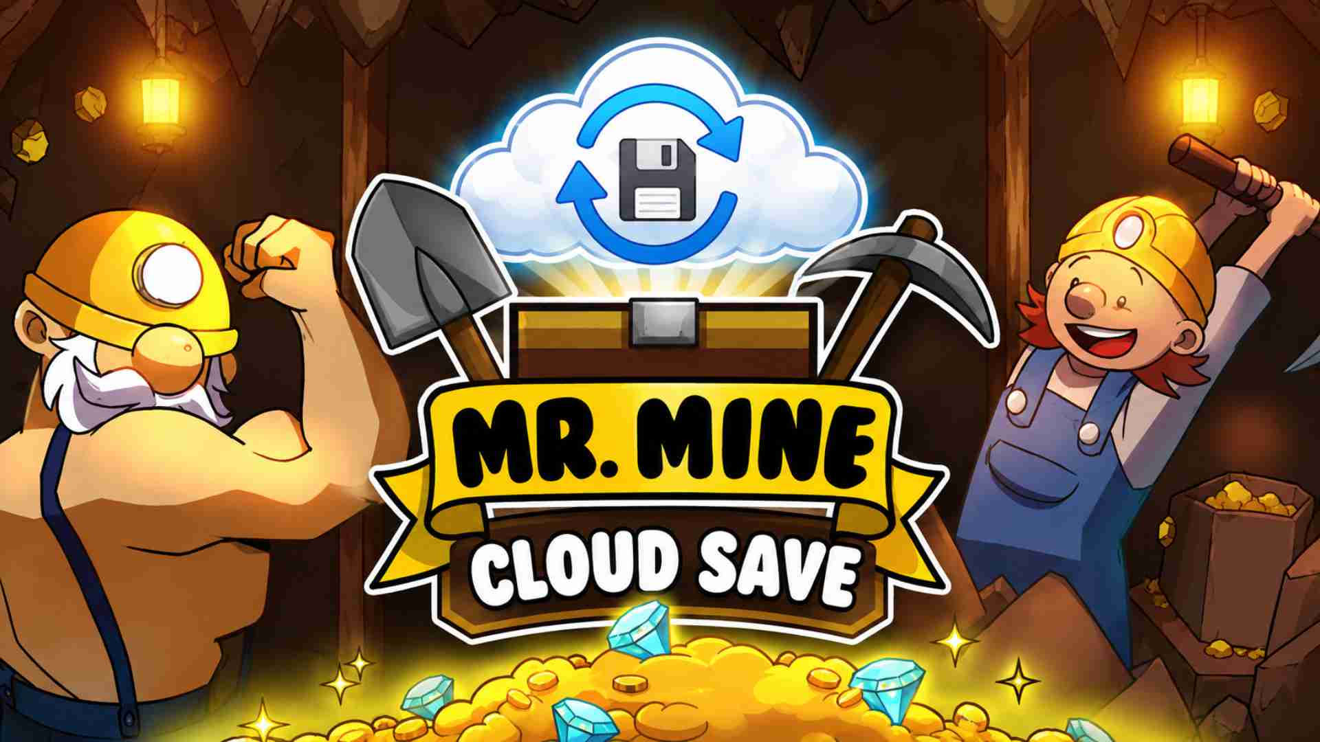 Mr Mine Cloud Save featured image with miners, treasure, tools, and a cloud backup icon inside a mine.
